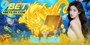 Bắn Cá Rồng