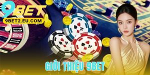 Giới Thiệu 9bet