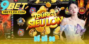 Nổ Hũ 90