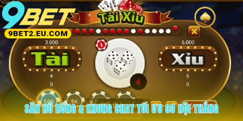 Săn Hũ Rồng tận dụng quỹ thưởng và kinh nghiệm từ khung chat 