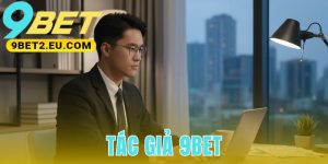 Tác Giả 9bet